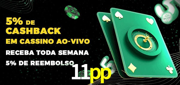 Promoções do cassino ao Vivo 11pp